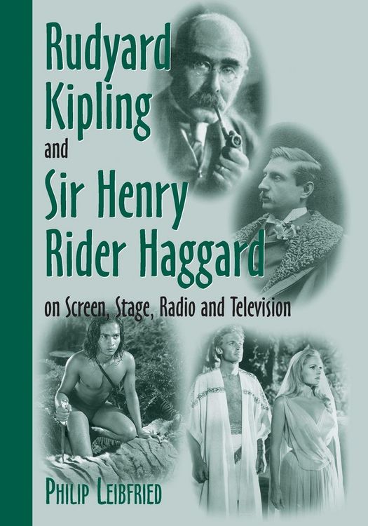 Produktbild: Rudyard Kipling and Sir Henry Rider Haggard on Screen, Stage, Radio and Television