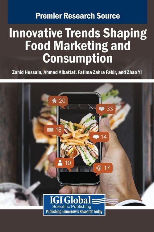 Produktbild: Innovative Trends Shaping Food Marketing and Consumption