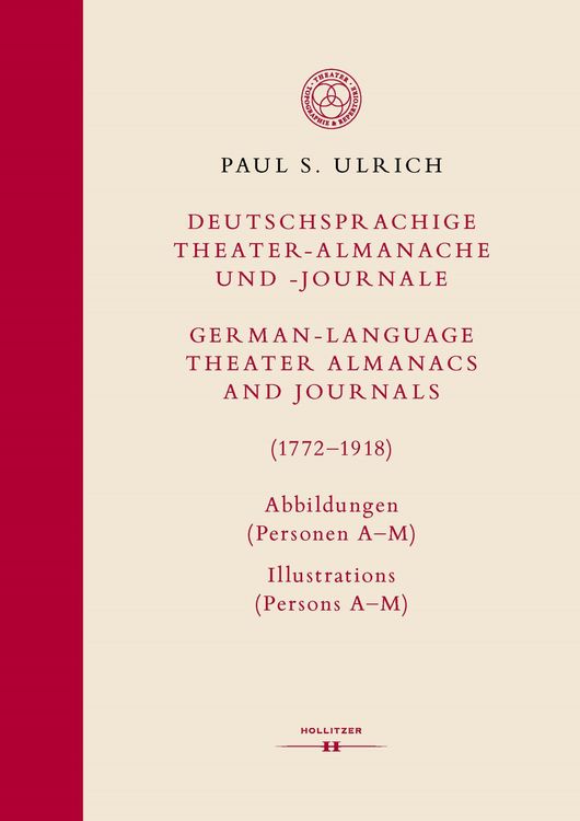 Produktbild: Deutschsprachige Theater-Almanache und -Journale: Abbildungen (Personen, St&uuml;cke, Theater) / German-language Theater Almanacs and Journals: Illustratio
