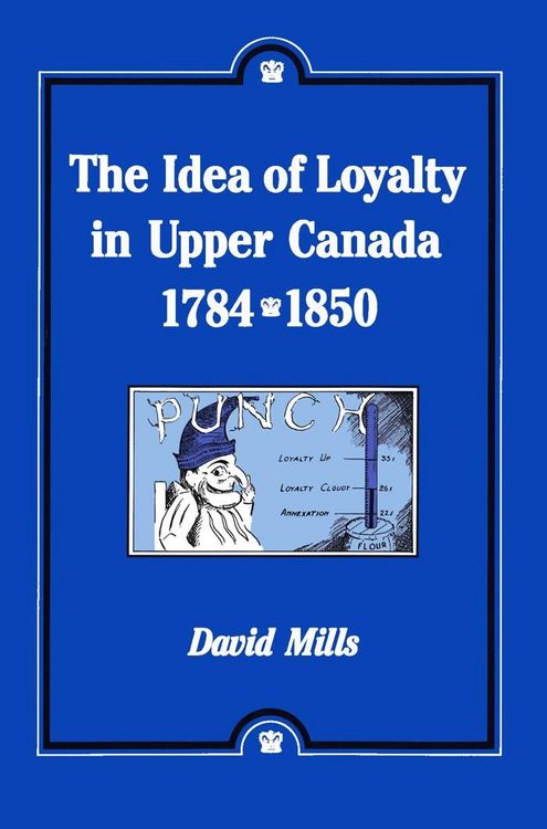 Produktbild: Idea of Loyalty in Upper Canada, 1784-1850