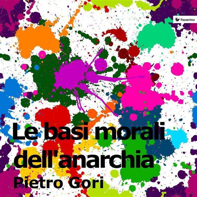 Produktbild: Le basi morali dell'anarchia