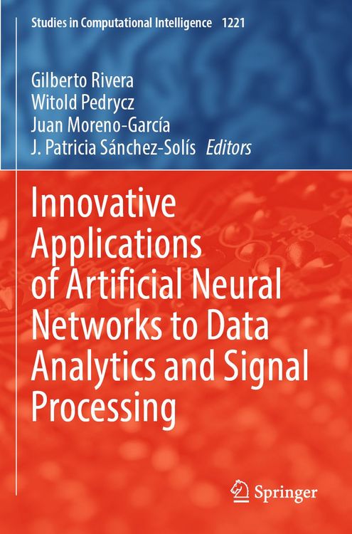 Produktbild: Innovative Applications of Artificial Neural Networks to Data Analytics and Signal Processing