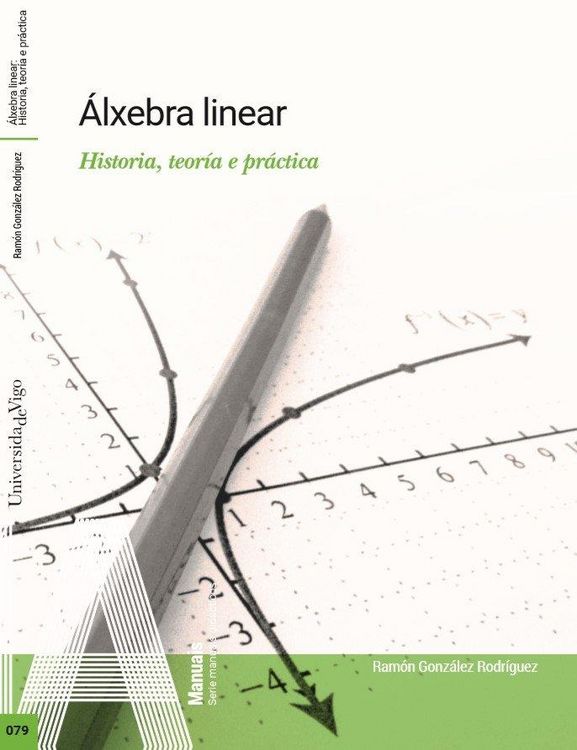 Produktbild: &Aacute;lxebra linear: Historia, teor&iacute;a e pr&aacute;ctica
