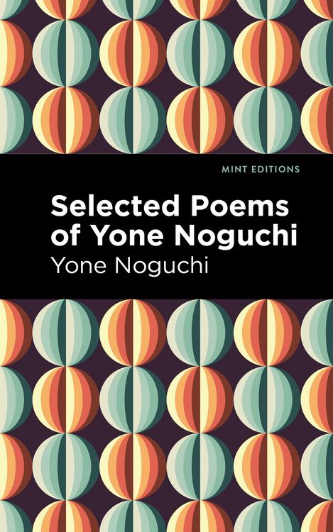 Produktbild: Selected Poems of Yone Noguchi