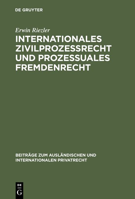 Produktbild: Internationales Zivilprozessrecht und prozessuales Fremdenrecht