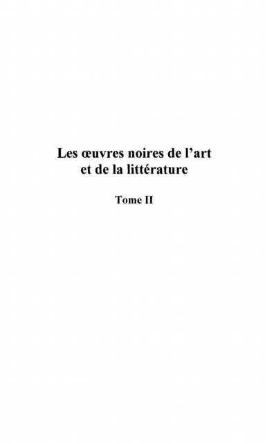 Produktbild: Les ?'uvres Noires De L'art Etde La Litterature