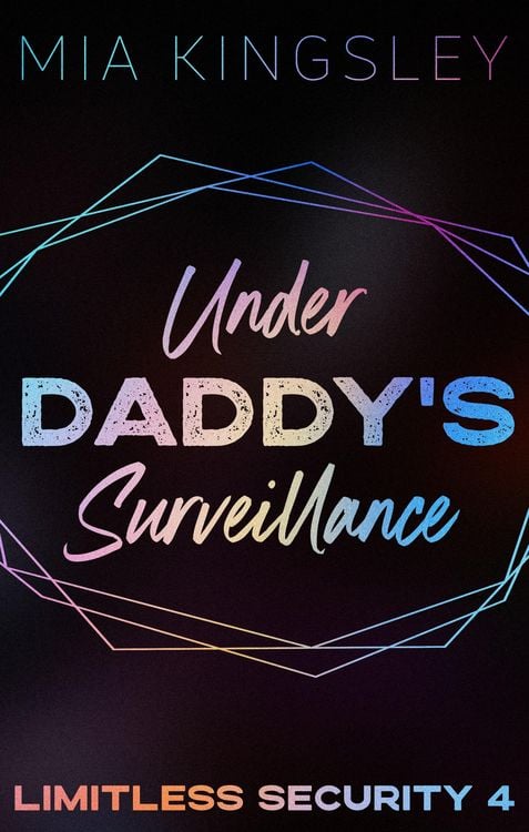 Bild vom Artikel Under Daddy's Surveillance vom Autor Mia Kingsley
