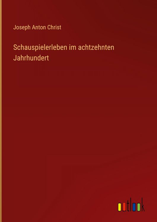 Produktbild: Schauspielerleben im achtzehnten Jahrhundert