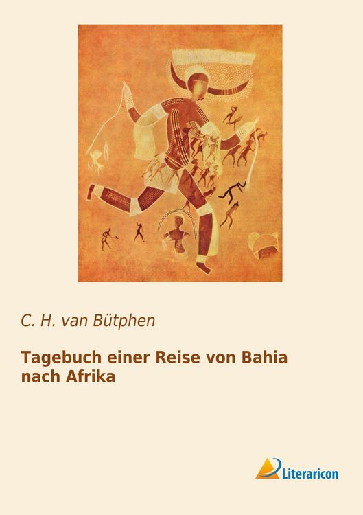 Produktbild: Tagebuch einer Reise von Bahia nach Afrika
