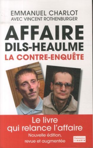Produktbild: Affaire Dils-Heaulme: la contre-enqu&ecirc;te