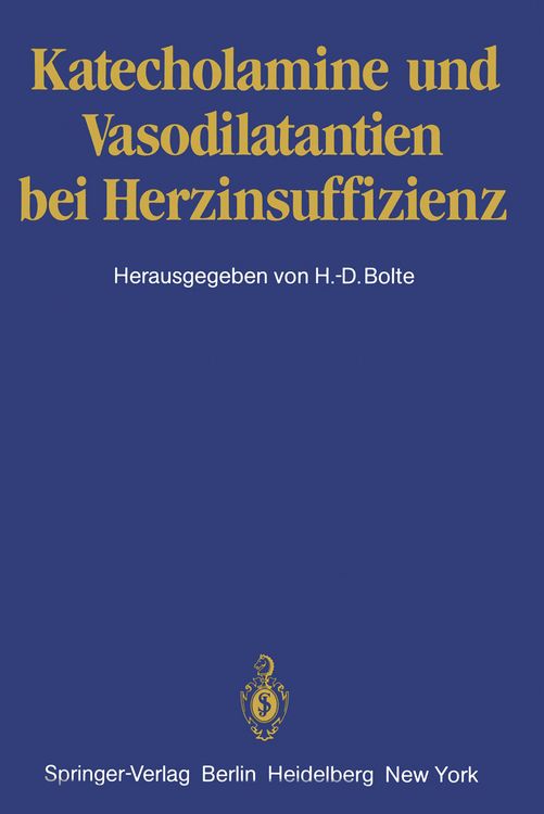 Produktbild: Katecholamine und Vasodilatantien bei Herzinsuffizienz