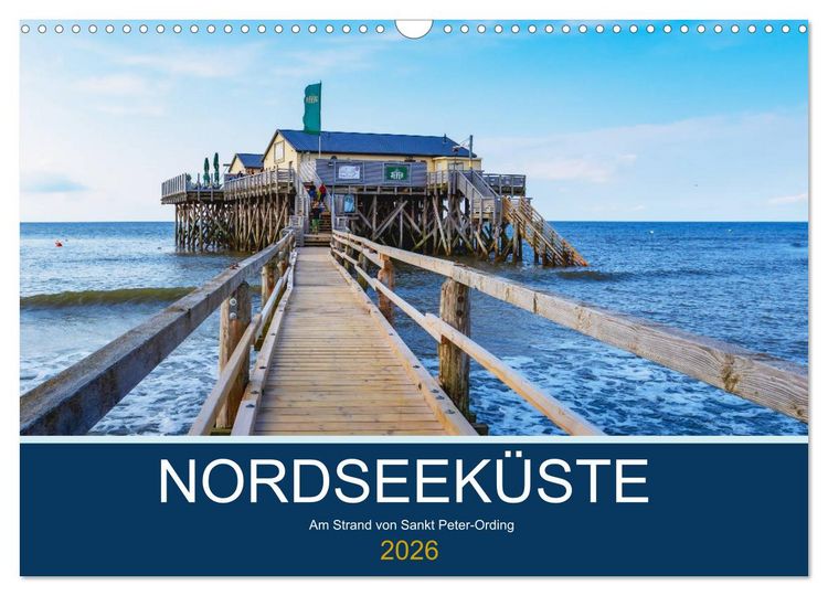 Produktbild: Nordseek&uuml;ste Am Strand von Sankt Peter-Ording (Wandkalender 2026 DIN A3 quer), CALVENDO Monatskalender
