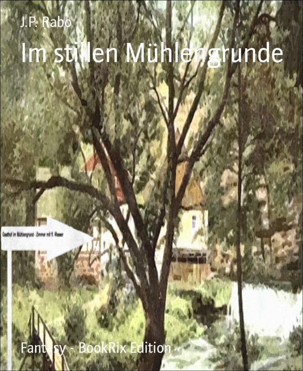 Produktbild: Im stillen M&uuml;hlengrunde