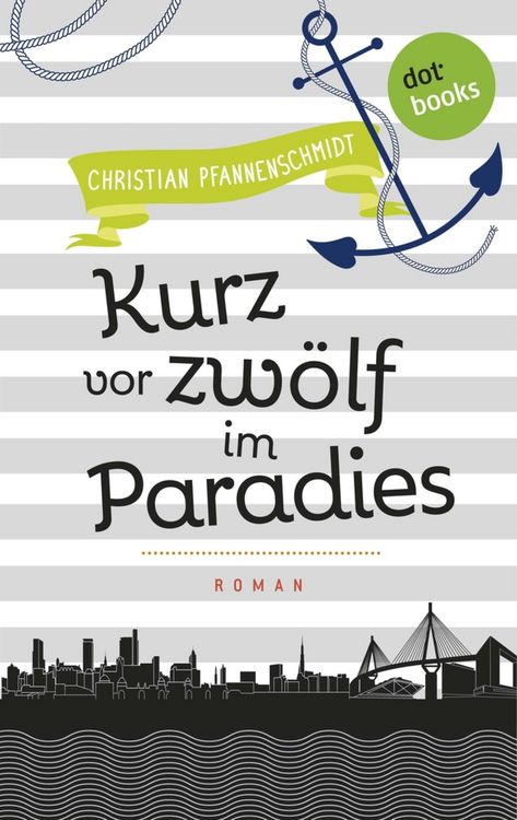 Produktbild: Freundinnen f&uuml;r's Leben - Roman 5: Kurz vor zw&ouml;lf im Paradies