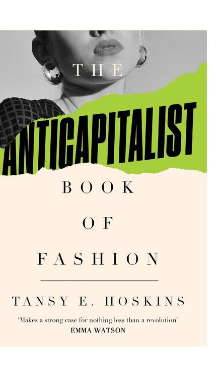 Produktbild: The Anti-Capitalist Book of Fashion
