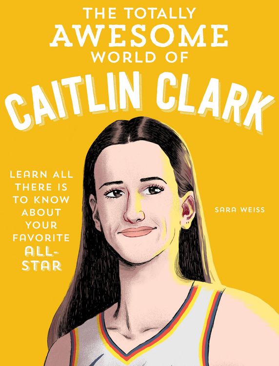 Produktbild: The Totally Awesome World of Caitlin Clark