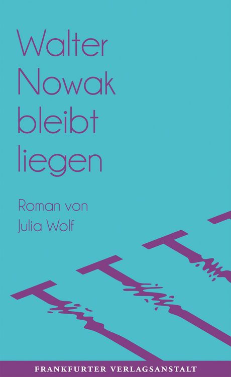Produktbild: Walter Nowak bleibt liegen