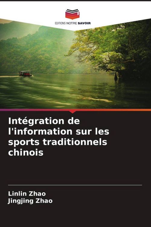 Produktbild: Int&eacute;gration de l'information sur les sports traditionnels chinois