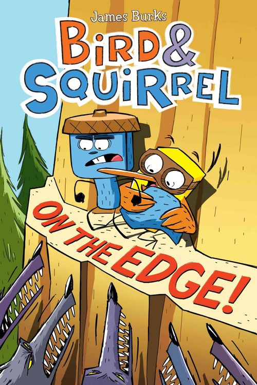 Produktbild: Bird & Squirrel on the Edge!: A Graphic Novel (Bird & Squirrel #3)