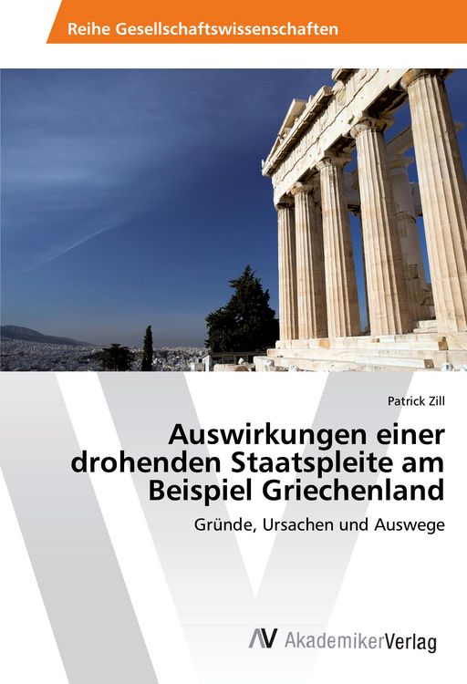 Produktbild: Auswirkungen einer drohenden Staatspleite am Beispiel Griechenland