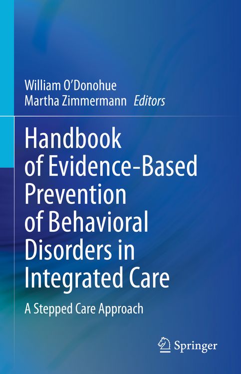 Produktbild: Handbook of Evidence-Based Prevention of Behavioral Disorders in Integrated Care