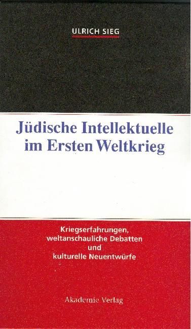 Produktbild: J&uuml;dische Intellektuelle im Ersten Weltkrieg