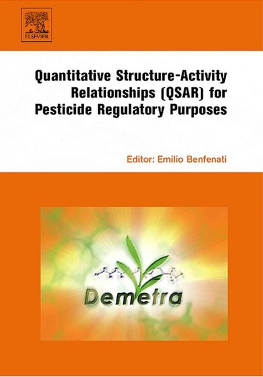 Produktbild: Quantitative Structure-Activity Relationships (QSAR) for Pesticide Regulatory Purposes