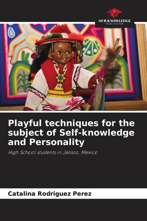 Produktbild: Playful techniques for the subject of Self-knowledge and Personality
