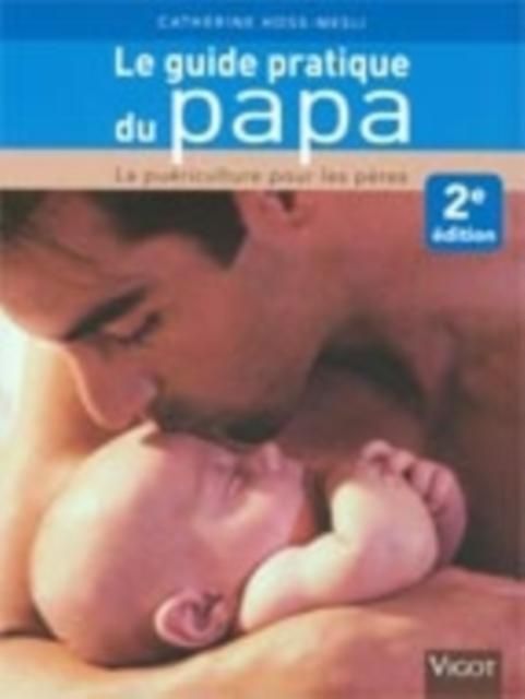 Produktbild: Le guide pratique du papa
