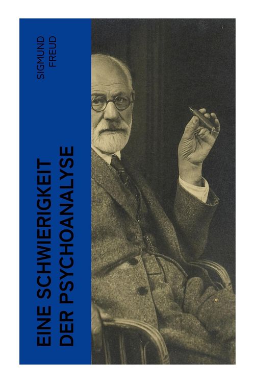 Produktbild: Eine Schwierigkeit der Psychoanalyse