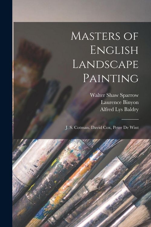 Produktbild: Masters of English Landscape Painting: J. S. Cotman. David Cox, Peter De Wint