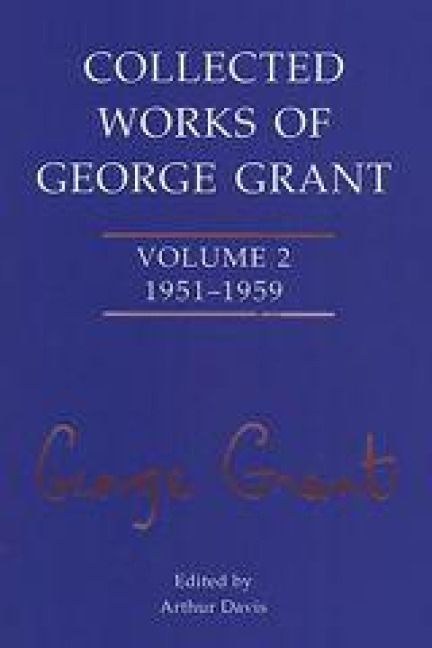 Produktbild: Collected Works of George Grant
