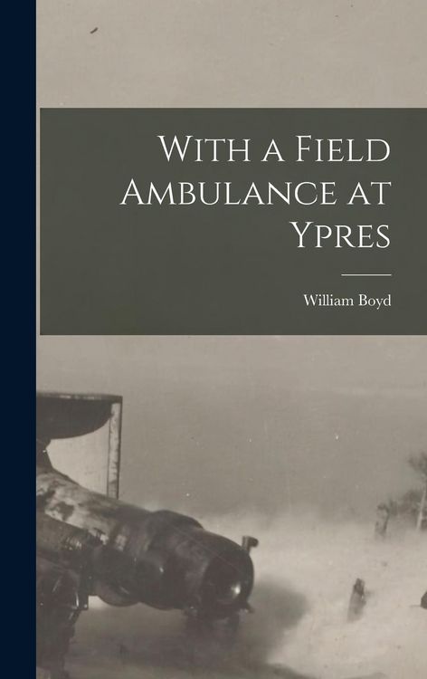 Produktbild: With a Field Ambulance at Ypres