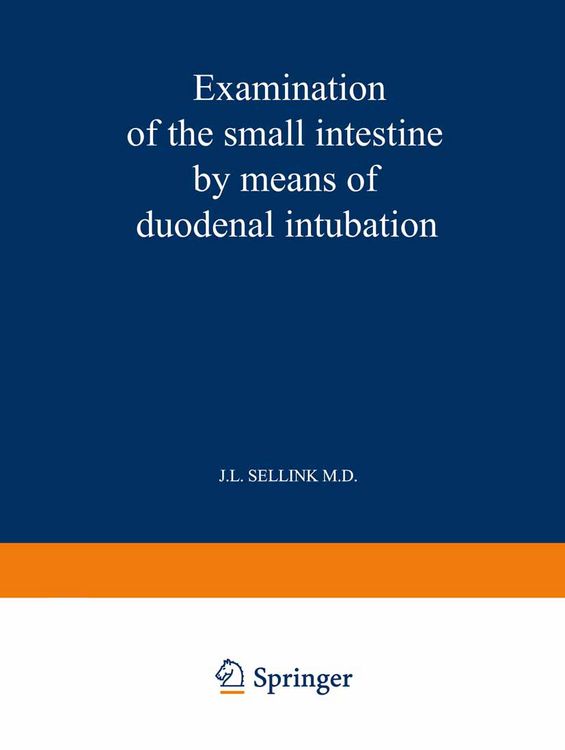 Produktbild: Examination of the Small Intestine by Means of Duodenal Intubation