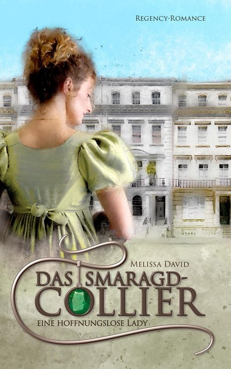 Produktbild: Eine hoffnungslose Lady (Das Smaragd-Collier 1)