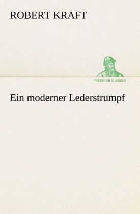 Produktbild: Ein moderner Lederstrumpf