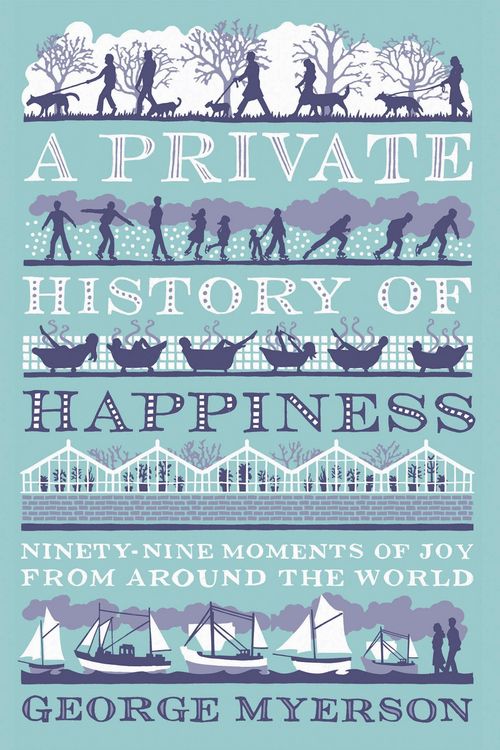 Produktbild: A Private History of Happiness