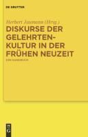 Produktbild: Diskurse der Gelehrtenkultur in der Fr&uuml;hen Neuzeit