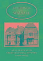 Produktbild: Arnold, P: A Guide to the Buildings of Walsall