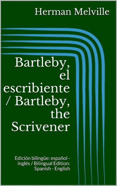 Produktbild: Bartleby, el escribiente / Bartleby, the Scrivener