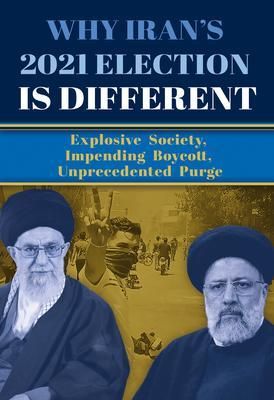 Produktbild: Why Iran's 2021 Election Is Different