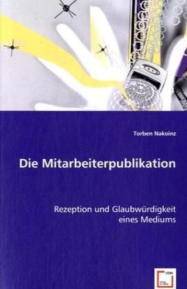 Produktbild: Nakoinz, T: Die Mitarbeiterpublikation
