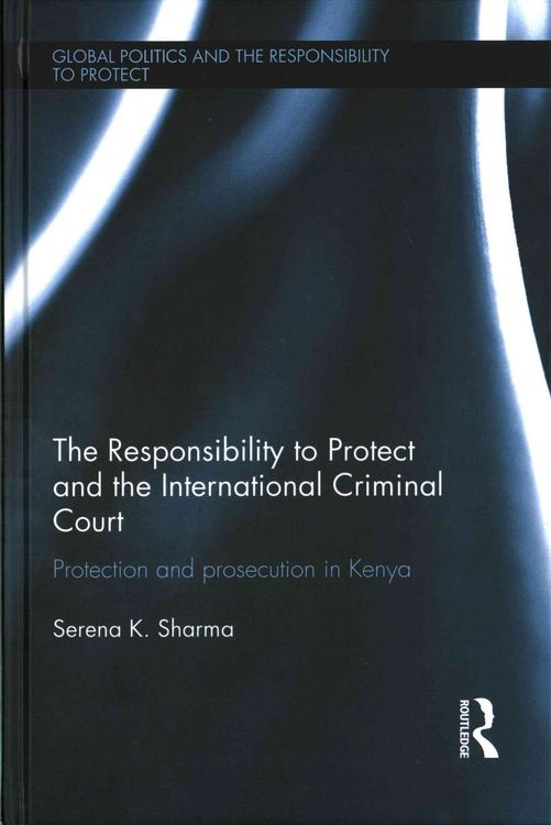 Produktbild: The Responsibility to Protect and the International Criminal Court