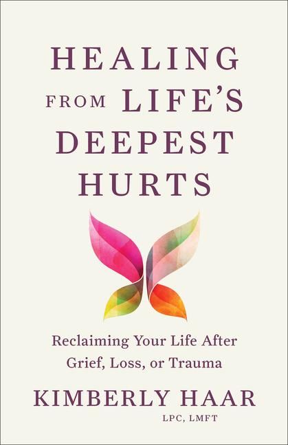 Produktbild: Healing from Life's Deepest Hurts