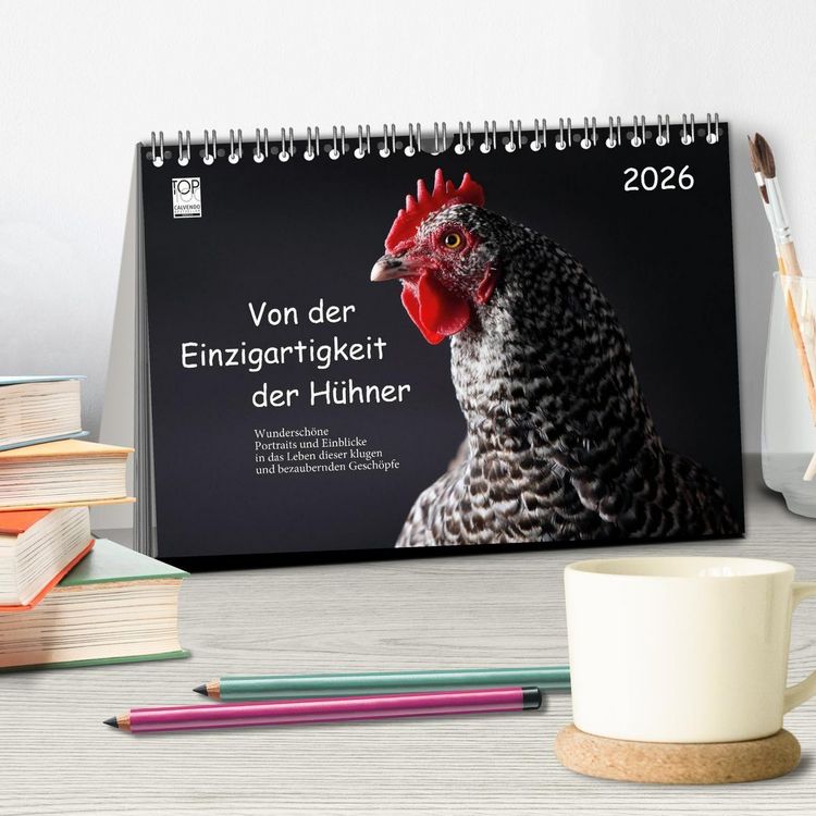 Produktbild: Von der Einzigartigkeit der H&uuml;hner 2026 (Tischkalender 2026 DIN A5 quer), CALVENDO Monatskalender