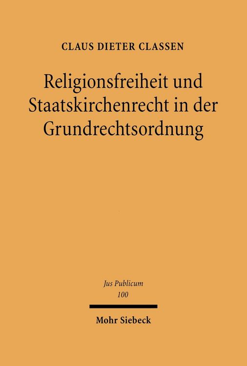 Produktbild: Religionsfreiheit und Staatskirchenrecht in der Grundrechtsordnung