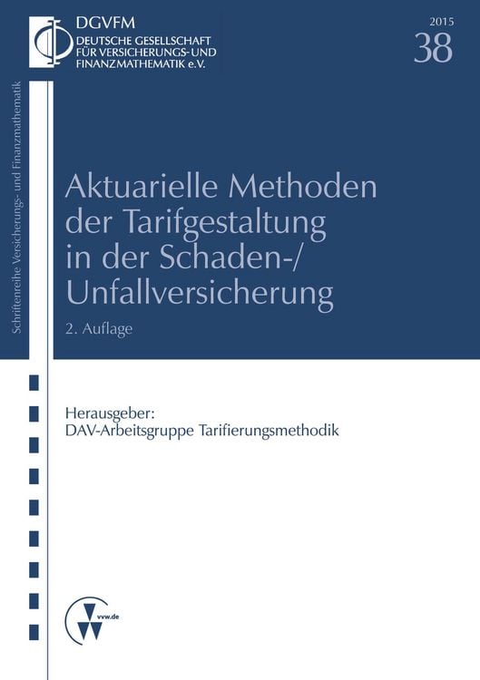 Produktbild: Aktuarielle Methoden der Tarifgestaltung in der Schaden-/Unfallversicherung