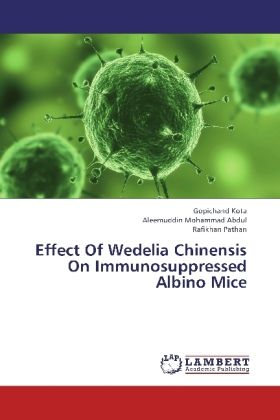 Produktbild: Kota, G: Effect Of Wedelia Chinensis On Immunosuppressed Alb