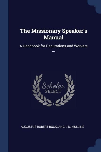 Produktbild: The Missionary Speaker's Manual