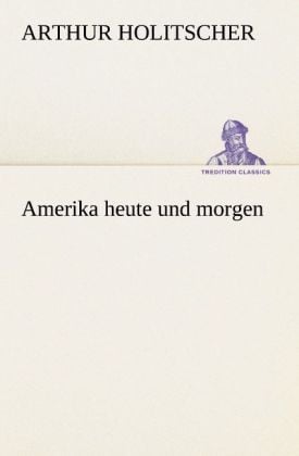 Produktbild: Amerika heute und morgen